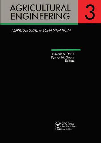 Cover image for Agricultural Engineering Volume 3: Agricultural Mechanisation: Proceedings of the Eleventh International Congress on Agricultural Engineering, Dublin, 4-8 September 1989