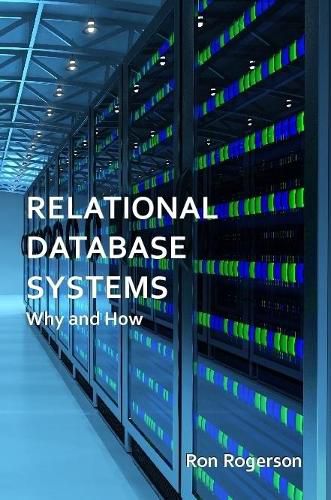 Cover image for Relational Database Systems - Why and How