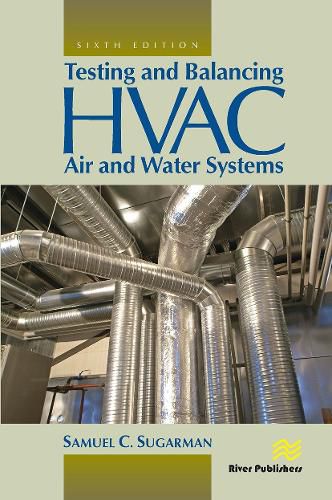 Cover image for Testing and Balancing HVAC Air and Water Systems