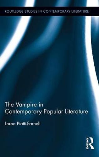 Cover image for The Vampire in Contemporary Popular Literature