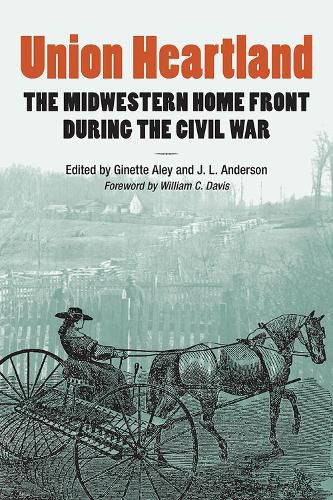 Cover image for Union Heartland: The Midwestern Home Front during the Civil War