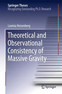 Cover image for Theoretical and Observational Consistency of Massive Gravity