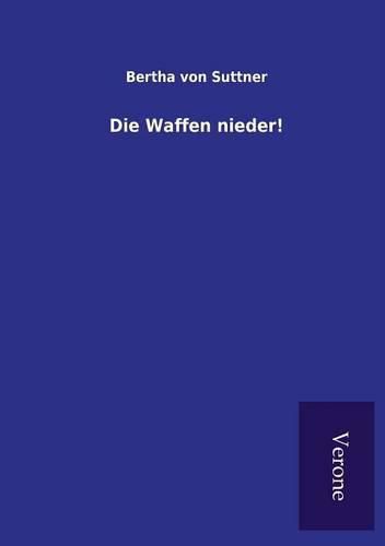 Cover image for Die Waffen nieder!