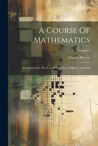 Cover image for A Course Of Mathematics