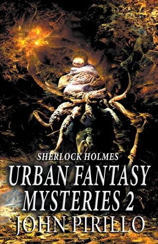 Cover image for Sherlock Holmes Urban Fantasy Mysteries 2