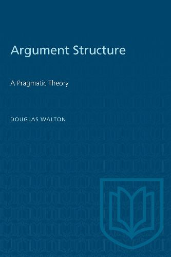 Argument Structure: A Pragmatic Theory