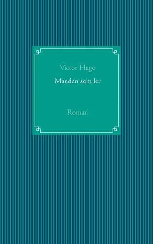 Cover image for Manden som ler: Roman