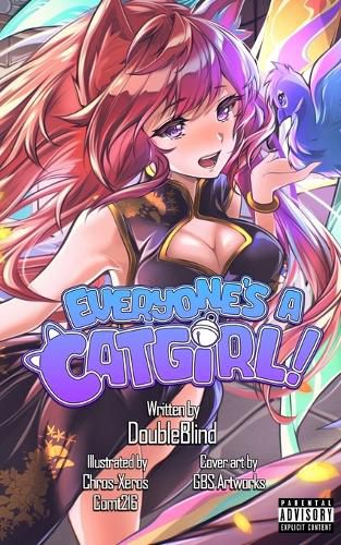 Cover image for Everyone's a Catgirl!