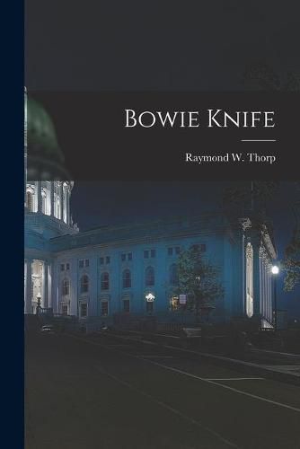 Cover image for Bowie Knife