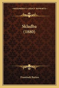 Cover image for Skladba (1880)