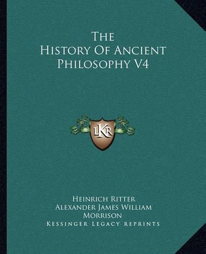 The History of Ancient Philosophy V4