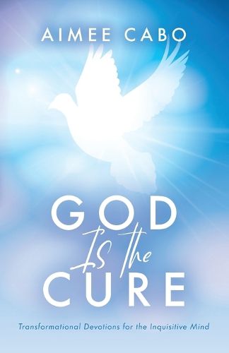 Cover image for God Is the Cure