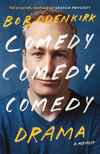 Cover image for Comedy, Comedy, Comedy, Drama: The Sunday Times bestseller