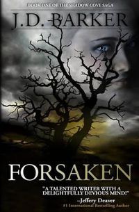 Cover image for Forsaken: Book One of the Shadow Cove Saga