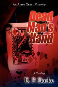 Cover image for Dead Man's Hand: An Amos Grant Mystery