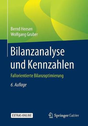 Cover image for Bilanzanalyse und Kennzahlen: Fallorientierte Bilanzoptimierung