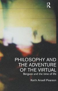 Cover image for Philosophy and the Adventure of the Virtual