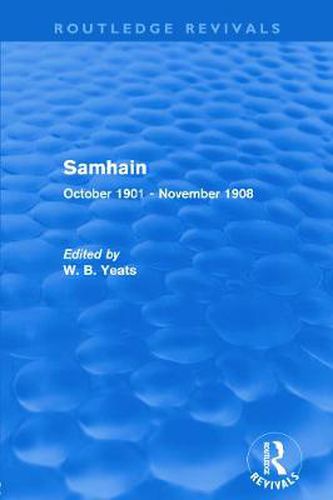 Cover image for Samhain (Routledge Revivals): October 1901 - November 1908