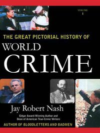 Cover image for The Great Pictorial History of World Crime