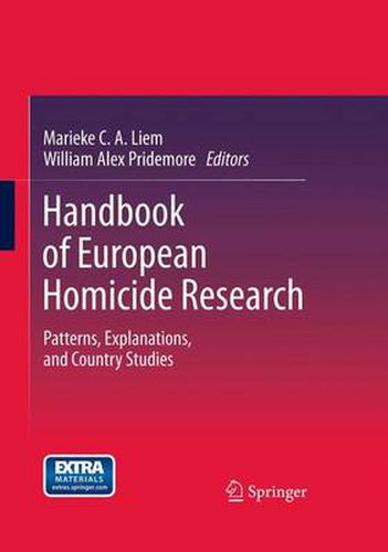 Cover image for Handbook of European Homicide Research: Patterns, Explanations, and Country Studies