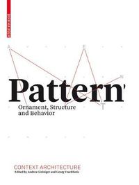 Cover image for Pattern: Ornament, Structure, and Behavior