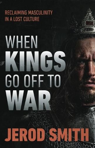 Cover image for When Kings Go Off to War
