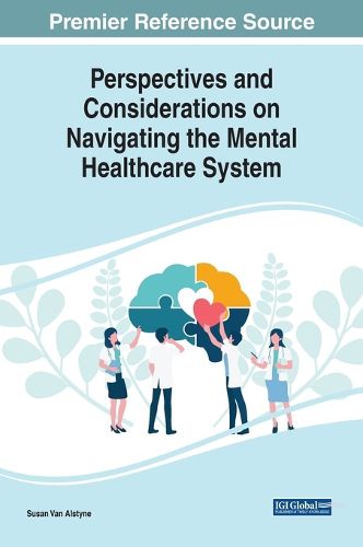 Cover image for Perspectives and Considerations on Navigating the Mental Healthcare System