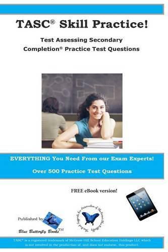 Cover image for TASC Skill Practice! Test Assessing Secondary Completion Practice Test Question