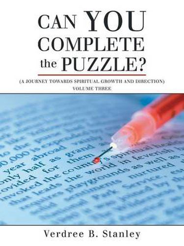 Cover image for Can You Complete the Puzzle?: A Journey Towards Spiritual Growth and Direction) Volume Three