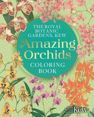 Cover image for The Royal Botanic Gardens, Kew Amazing Orchids Coloring Book