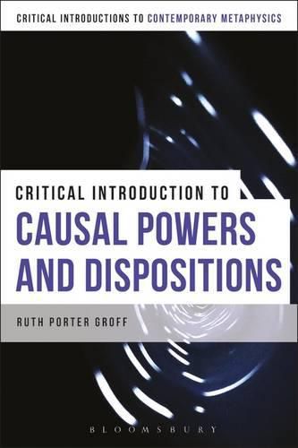 Cover image for A Critical Introduction to Causal Powers and Dispositions