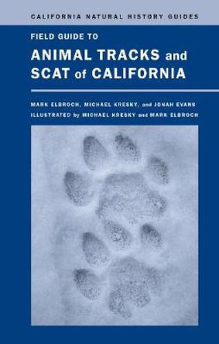 Cover image for Field Guide to Animal Tracks and Scat of California