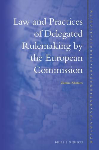 Cover image for Law and Practices of Delegated Rulemaking by the European Commission