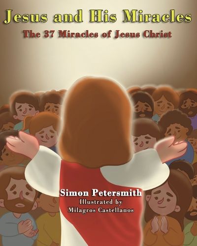 Cover image for Jesus and His Miracles