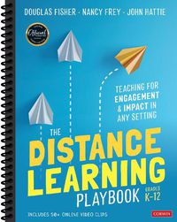 Cover image for The Distance Learning Playbook, Grades K-12: Teaching for Engagement and Impact in Any Setting