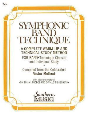 Cover image for Symphonic Band Technique S.B.T.: Tuba