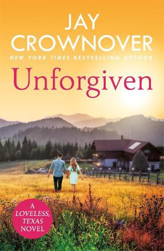 Cover image for Unforgiven: A steamy Texan romance with 'heart-pounding suspense' that will hook you right from the start!