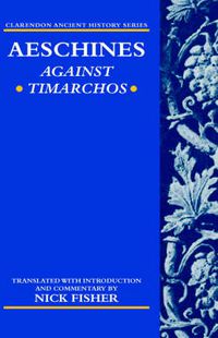 Cover image for Aeschines: Against Timarchos