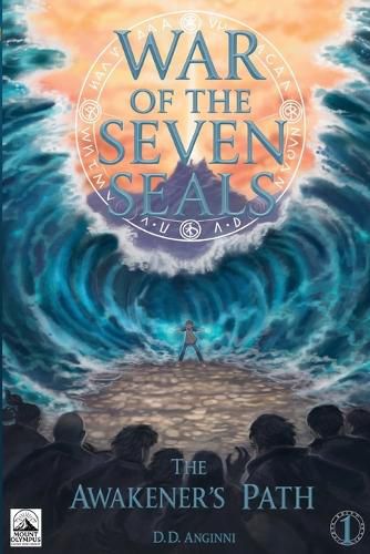 Cover image for War of the Seven Seals - Book 1- The Awakener's Path