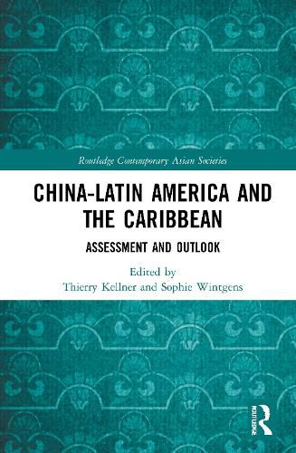 Cover image for China-Latin America and the Caribbean: Assessment and Outlook