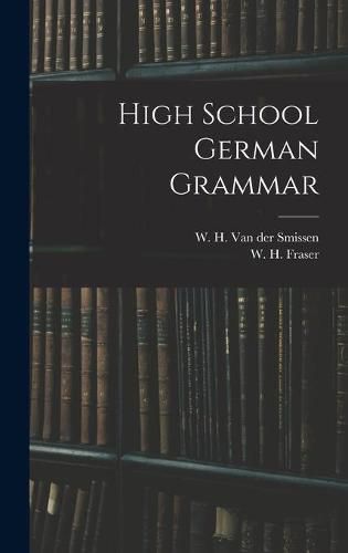 Cover image for High School German Grammar