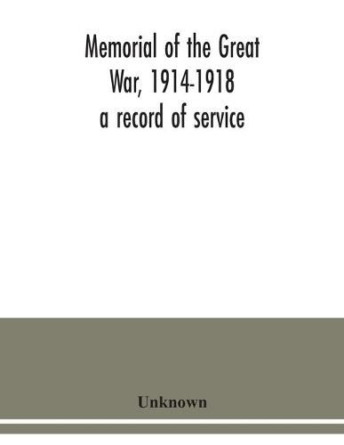 Cover image for Memorial of the Great War, 1914-1918: a record of service