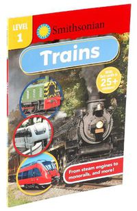 Cover image for Smithsonian Reader Level 1: Trains