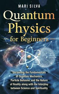 Cover image for Quantum Physics for Beginners