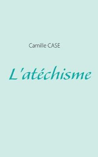 Cover image for L'atechisme