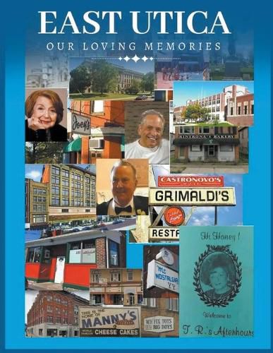 Cover image for East Utica Our Loving Memories