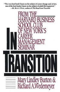Cover image for In Transition: From the Harvard Business School Club of New York's Career Management Seminar