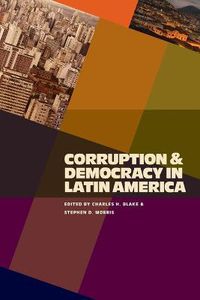 Cover image for Corruption and Democracy in Latin America