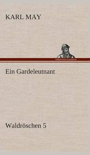 Cover image for Ein Gardeleutnant