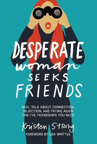 Cover image for Desperate Woman Seeks Friends